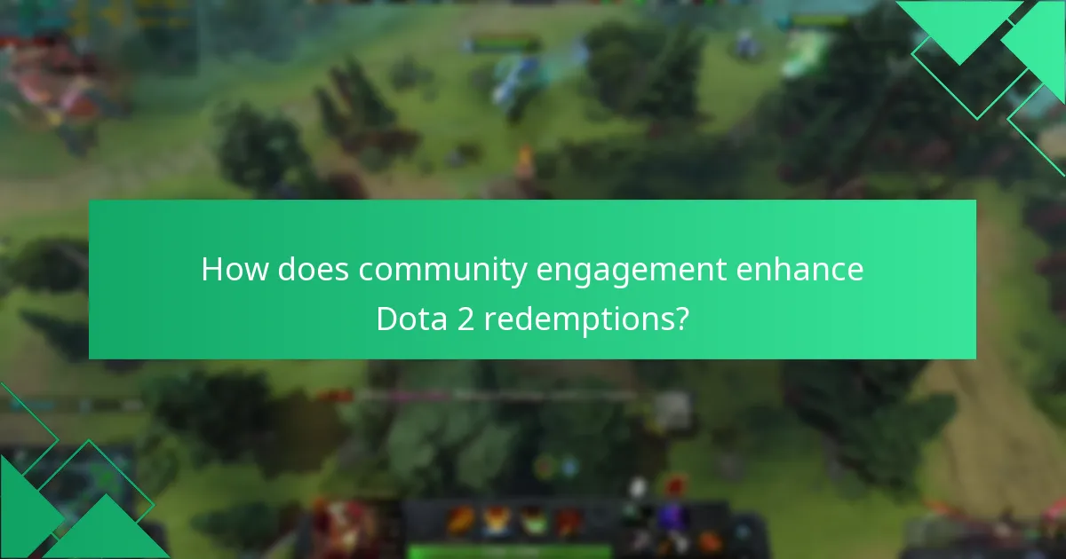What promotional events are currently available for Dota 2 redemptions?