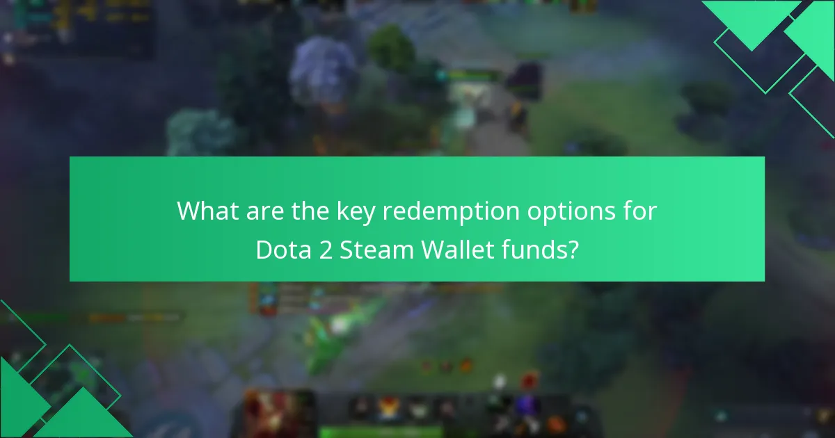 What current promotions are available for Dota 2 redemptions?