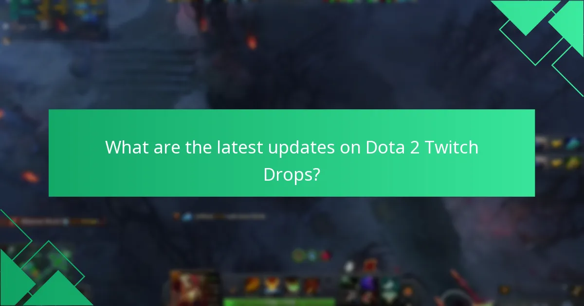 How do Dota 2 Twitch Drops compare to other games?